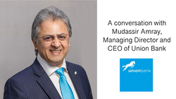 In Conversation with Mudassir Amray | Union Bank